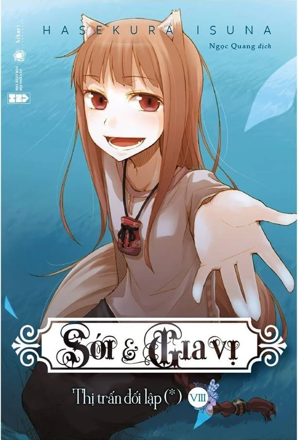 Sói & Gia Vị - Tập 8 - Isuna Hasekura (Mới 100%) Light novel, Thái Hà Books - SÁCH ĐẠI HỌC