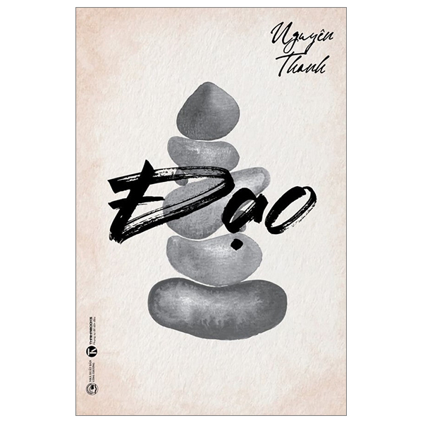 Đạo - Nguyên Thanh (Mới 100%) Triết học, Thái Hà Books - SÁCH ĐẠI HỌC