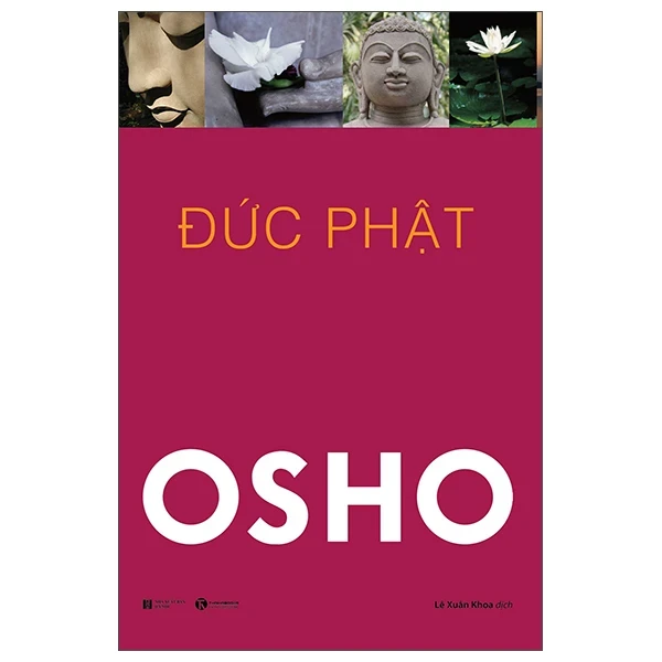 Đức Phật - Cuộc Đời Và Giáo Huấn - Osho (Mới 100%) Phật giáo, Thái Hà Books - SÁCH ĐẠI HỌC