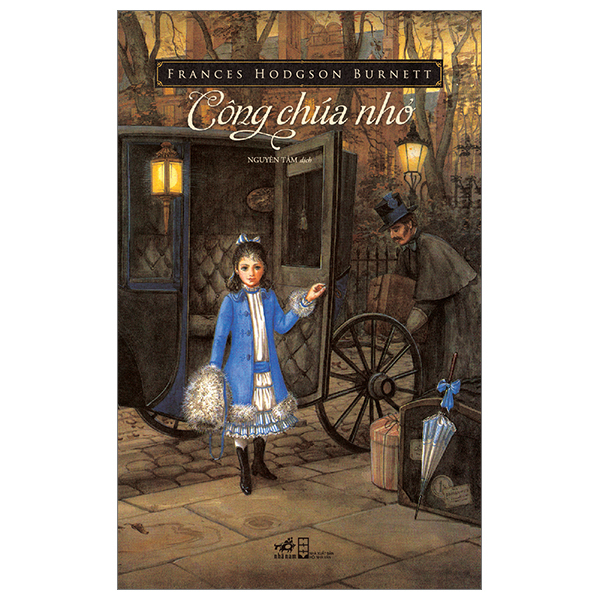 Công Chúa Nhỏ (Nhã Nam) - Frances Hodgson Burnett (Mới 100%) Truyện thiếu nhi, Nhã Nam - SÁCH ĐẠI HỌC