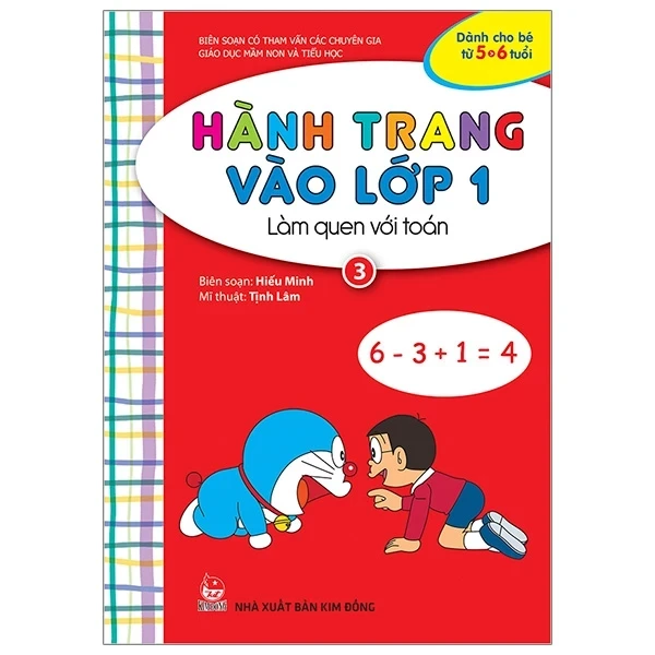 Hành Trang Vào Lớp 1 - Làm Quen Với Toán - Tập 3 - Hiếu Minh, Tịnh Lâm (Mới 100%) Phát triển kỹ năng, trí tuệ cho trẻ, NXB Kim Đồng - SÁCH ĐẠI HỌC