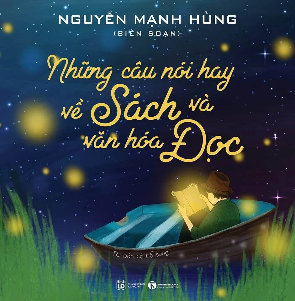 Những Câu Nói Hay Về Sách Và Văn Hóa Đọc - Nguyễn Mạnh Hùng (Mới 100%) Sách địa danh, du lịch, Thái Hà Books - SÁCH ĐẠI HỌC