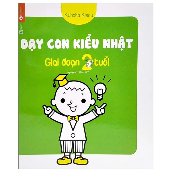 Dạy Con Kiểu Nhật - Giai Đoạn 2 Tuổi - Kubota Kisou (Mới 100%) Phương pháp giáo dục trẻ các nước, Thái Hà Books - SÁCH ĐẠI HỌC