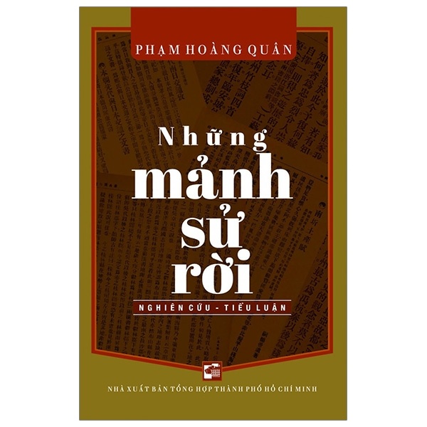 Những Mảnh Sử Rời - Phạm Hoàng Quân (Mới 100%) Lịch sử, địa lí Việt Nam, NXB Tổng Hợp TPHCM - SÁCH ĐẠI HỌC