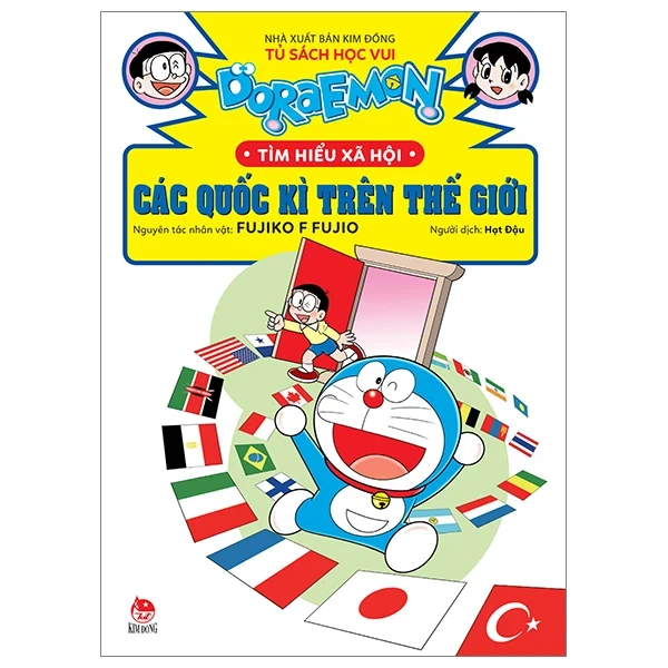 Doraemon Tìm Hiểu Xã Hội - Các Quốc Kì Trên Thế Giới - Fujiko F Fujio (Mới 100%) Kiến thức bách khoa, NXB Kim Đồng - SÁCH ĐẠI HỌC