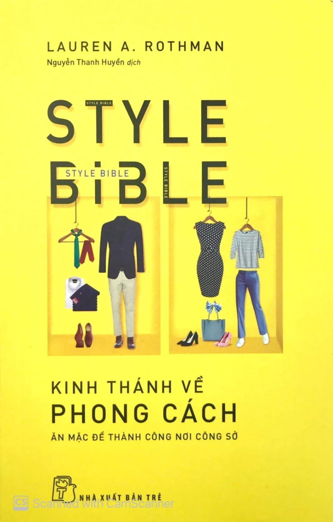 Kinh Thánh Về Phong Cách - Lauren A Rothman (Mới 100%) Sách tư duy, kỹ năng sống, NXB Trẻ - SÁCH ĐẠI HỌC
