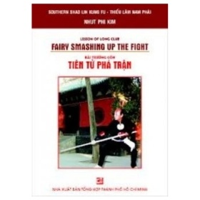 Bài Trường Côn Tiên Tử Phá Trận - Nhứt Phi Kim (Mới 100%) Sách thể dục, thể Thao, NXB Tổng Hợp TPHCM - SÁCH ĐẠI HỌC