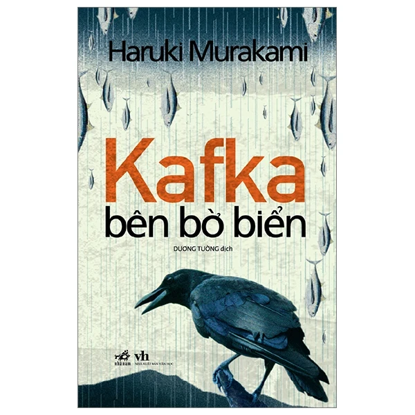 Kafka Bên Bờ Biển - Haruki Murakami (Mới 100%) Tiểu thuyết, Nhã Nam - SÁCH ĐẠI HỌC