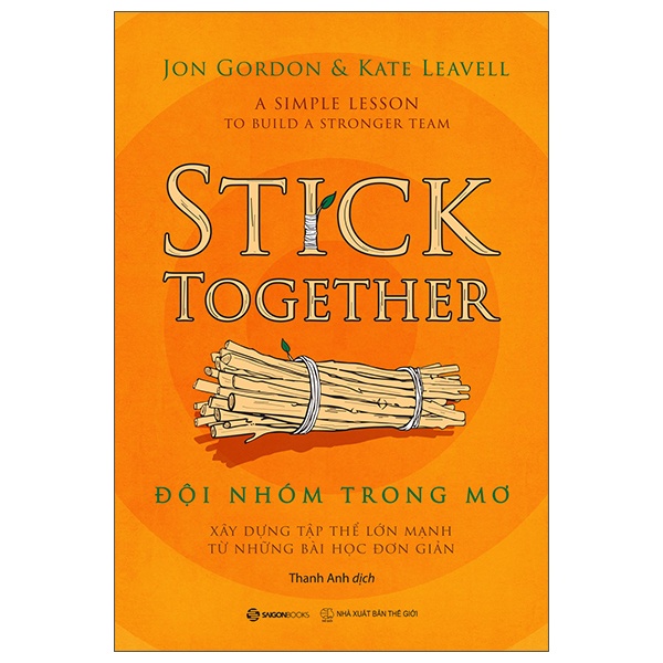 Đội Nhóm Trong Mơ - Jon Gordon, Kate Leavell (Mới 100%) Sách tư duy, kỹ năng sống, SaigonBooks - SÁCH ĐẠI HỌC