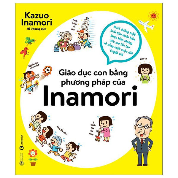 Giáo Dục Con Bằng Phương Pháp Của Inamori - Kazuo Inamori (Mới 100%) Phương pháp giáo dục trẻ các nước, Thái Hà Books - SÁCH ĐẠI HỌC