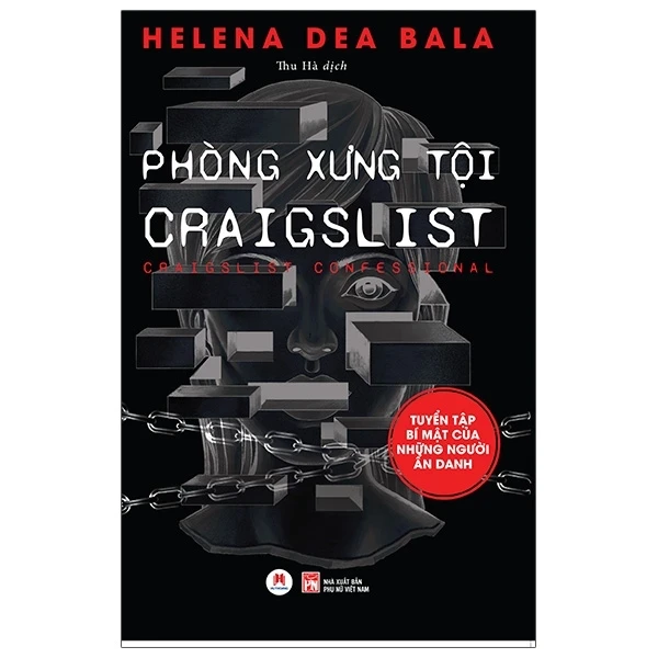 Phòng Xưng Tội Craigslist - Helena Dea Bala (Mới 100%) Sách tâm lý, Huy Hoàng - SÁCH ĐẠI HỌC