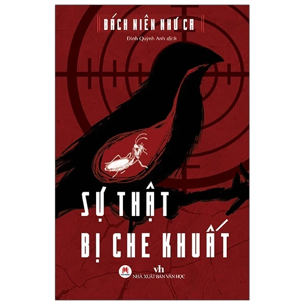 Sự Thật Bị Che Khuất - Bách Niên Như Ca (Mới 100%) Truyện trinh thám, kiếm hiệp, Huy Hoàng - SÁCH ĐẠI HỌC