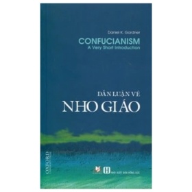 Dẫn Luận Về Nho Giáo - Daniel Gardner (Mới 100%) Phật giáo, Văn Lang Books - SÁCH ĐẠI HỌC