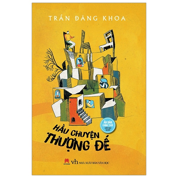 Hầu Chuyện Thượng Đế - Trần Đăng Khoa (Mới 100%) Tiểu thuyết, Huy Hoàng - SÁCH ĐẠI HỌC