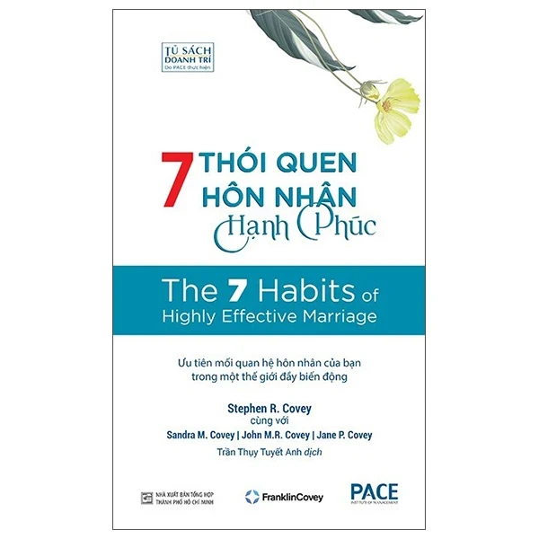 7 Thói Quen Hôn Nhân Hạnh Phúc - Stephen R. Covey, Sandra M. Covey, John M. R. Covey, Jane P. Covey (Mới 100%) Sách tư duy, kỹ năng sống, NXB Tổng Hợp TPHCM - SÁCH ĐẠI HỌC