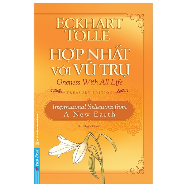 Hợp Nhất Với Vũ Trụ - Eckhart Tolle (Mới 100%) Sách tư duy, kỹ năng sống, First News - SÁCH ĐẠI HỌC