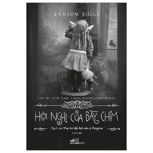 Trại Trẻ Đặc Biệt Của Cô Peregrine - Tập 5: Hội Nghị Của Bầy Chim - Ransom Riggs (Mới 100%) Huyền bí, giả tưởng, kinh dị, Nhã Nam - SÁCH ĐẠI HỌC