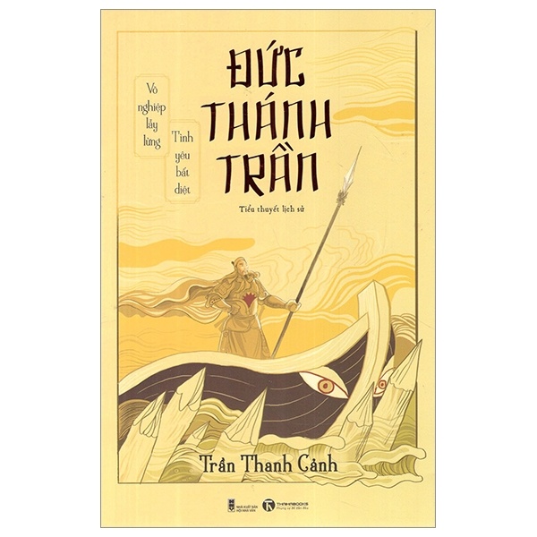 Đức Thánh Trần - Trần Thanh Cảnh (Mới 100%) Lịch sử, địa lí Việt Nam, Thái Hà Books - SÁCH ĐẠI HỌC