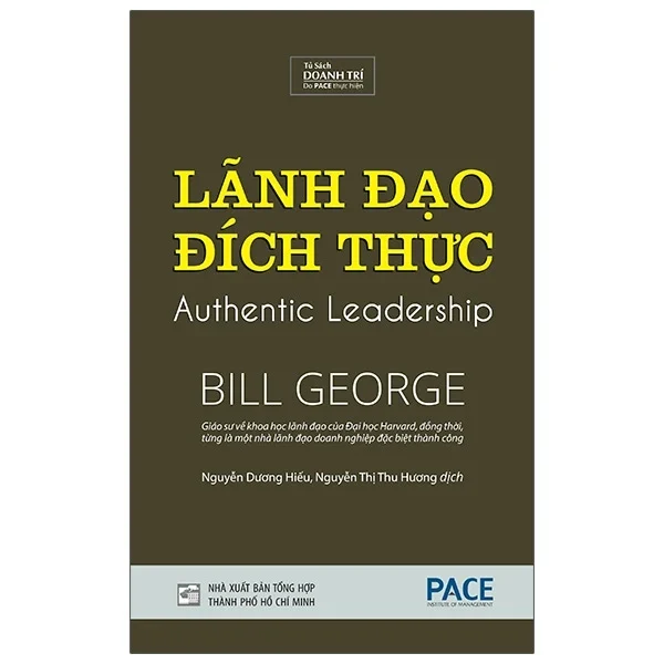 Lãnh Đạo Đích Thực (Bìa Cứng) - Bìa Cứng (Mới 100%) Quản trị, lãnh đạo, NXB Tổng Hợp TPHCM - SÁCH ĐẠI HỌC