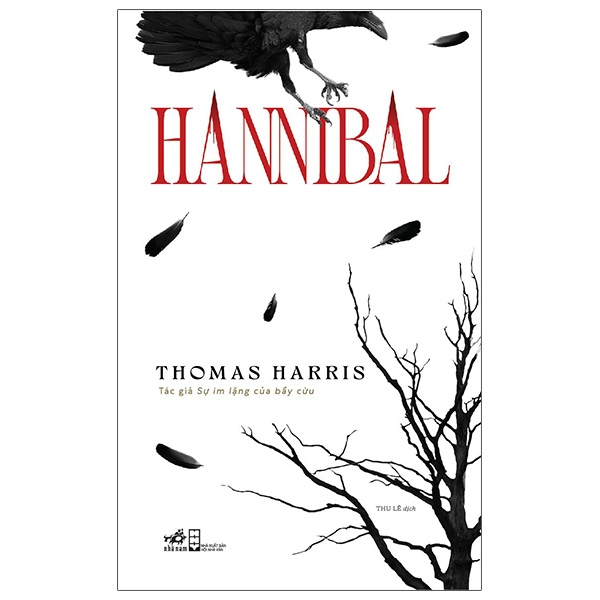 Hannibal - Thomas Harris (Mới 100%) Tiểu thuyết, Nhã Nam - SÁCH ĐẠI HỌC