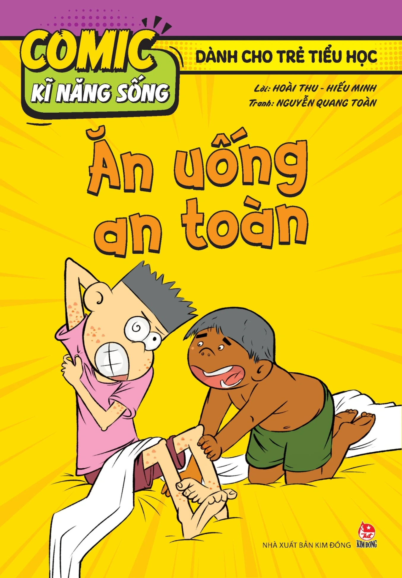 Comic Kĩ Năng Sống - Dành Cho Trẻ Tiểu Học - Ăn Uống An Toàn - Hoài Thu, Hiếu Minh, Nguyễn Quang Toàn (Mới 100%) Kiến thức, kỹ năng sống cho trẻ, NXB Kim Đồng - SÁCH ĐẠI HỌC