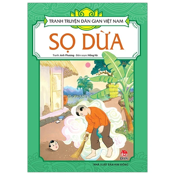 Tranh Truyện Dân Gian Việt Nam - Sọ Dừa - Hồng Hà, Anh Phương (Mới 100%) Truyện thiếu nhi, NXB Kim Đồng - SÁCH ĐẠI HỌC