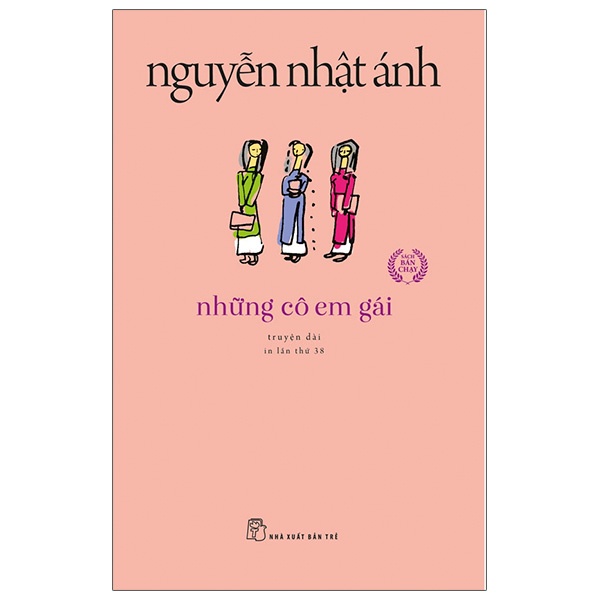 Những Cô Em Gái - Nguyễn Nhật Ánh (Mới 100%) Tiểu thuyết, NXB Trẻ - SÁCH ĐẠI HỌC