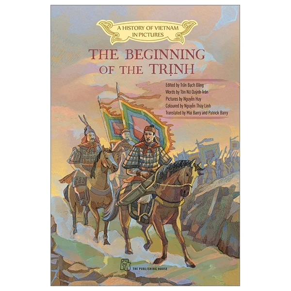 A History Of Vietnam In Pictures (In Colour) - The Beginning Of The Trịnh - Nhiều Tác Giả (Mới 100%) Lịch sử, địa lí Việt Nam, NXB Trẻ - SÁCH ĐẠI HỌC