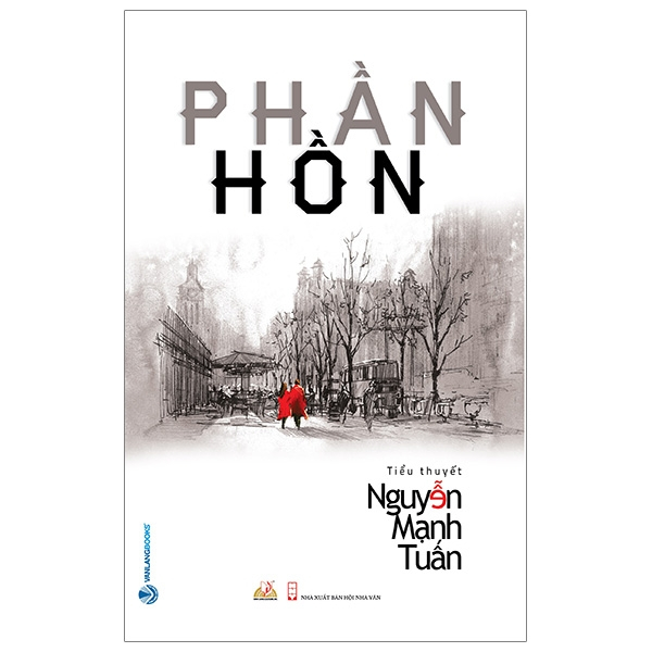 Phần Hồn - Nguyễn Mạnh Tuấn (Mới 100%) Tiểu thuyết, Văn Lang Books - SÁCH ĐẠI HỌC