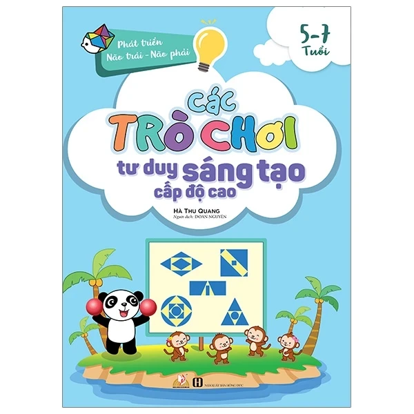 Phát Triển Não Trái - Não Phải - Các Trò Chơi Tư Duy Sáng Tạo Cấp Độ Cao (5 -7 Tuổi) - Hà Thu Quang (Mới 100%) Phát triển kỹ năng, trí tuệ cho trẻ, Văn Lang Books - SÁCH ĐẠI HỌC