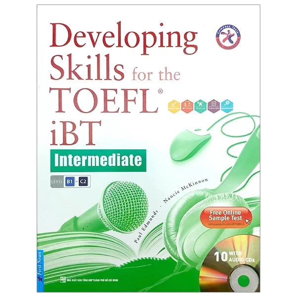 Developing Skills For The TOEFL iBT - Intermediate - Paul Edmunds, Nancie Mckinnon (Mới 100%) Tiếng Anh, First News - SÁCH ĐẠI HỌC