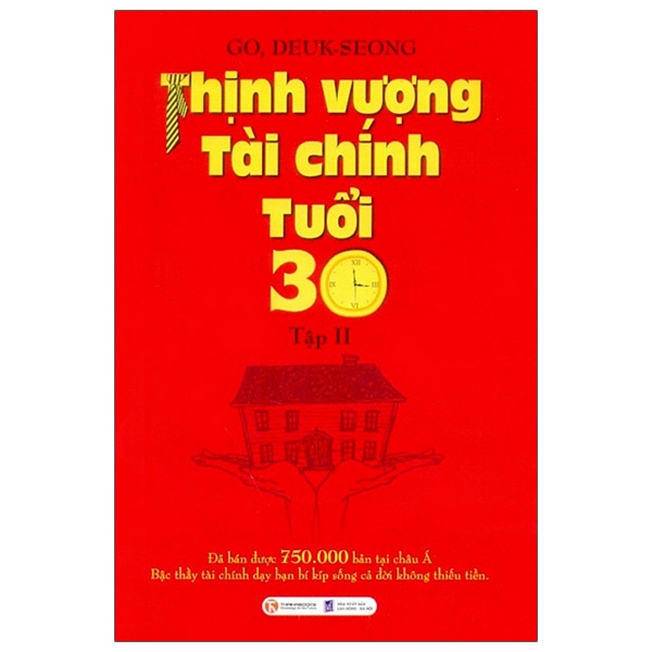 Thịnh Vượng Tài Chính Tuổi 30 - Tập 2 - Go, Deuk Seong (Mới 100%) Tài chính, ngân hàng, Thái Hà Books - SÁCH ĐẠI HỌC