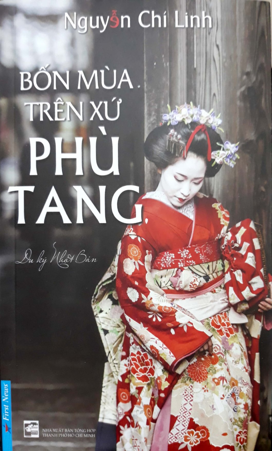 Bốn Mùa Trên Xứ Phù Tang - Nguyễn Chí Linh (Mới 100%) Sách địa danh, du lịch, First News - SÁCH ĐẠI HỌC