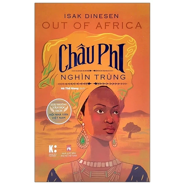 Châu Phi Nghìn Trùng - Isak Dinesen (Mới 100%) Tiểu thuyết, NXB Phụ Nữ - SÁCH ĐẠI HỌC