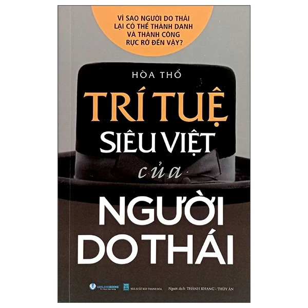 Trí Tuệ Siêu Việt Của Người Do Thái - Hòa Thổ (Mới 100%) Sách tư duy, kỹ năng sống, Văn Lang Books - SÁCH ĐẠI HỌC