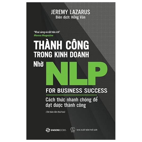 Thành Công Trong Kinh Doanh Nhờ NLP - Jeremy Lazarus (Mới 100%) Nhân vật, bài học kinh doanh, SaigonBooks - SÁCH ĐẠI HỌC