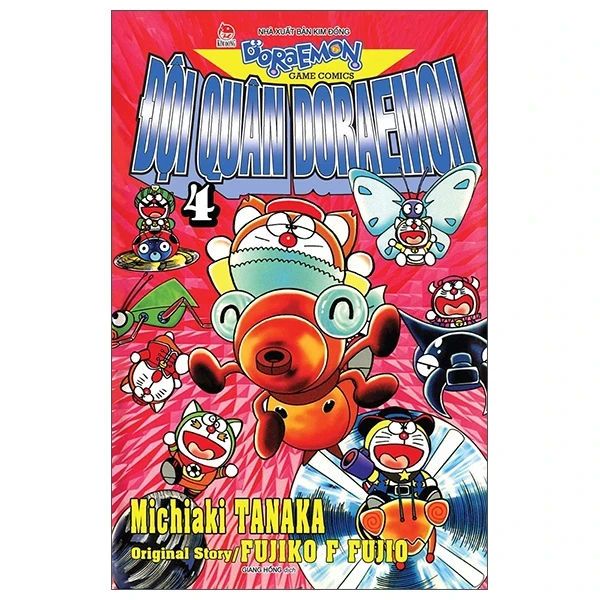 Đội Quân Doraemon - Tập 4 - Michiaki Tanaka, Original Story, Fujiko F Fujio (Mới 100%) Truyện tranh, NXB Kim Đồng - SÁCH ĐẠI HỌC