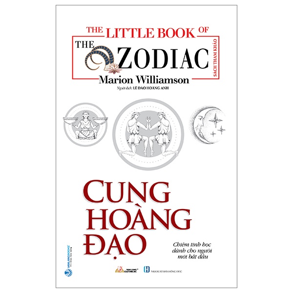 The Little Book Of The Zodiac - Cung Hoàng Đạo - Marion Williamson (Mới 100%) Sách phong thủy, kinh dịch, Văn Lang Books - SÁCH ĐẠI HỌC