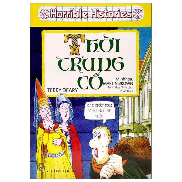 Horrible Histories - Thời Trung Cổ - Terry Deary, Martin Brown (Mới 100%) Kiến thức bách khoa, NXB Trẻ - SÁCH ĐẠI HỌC