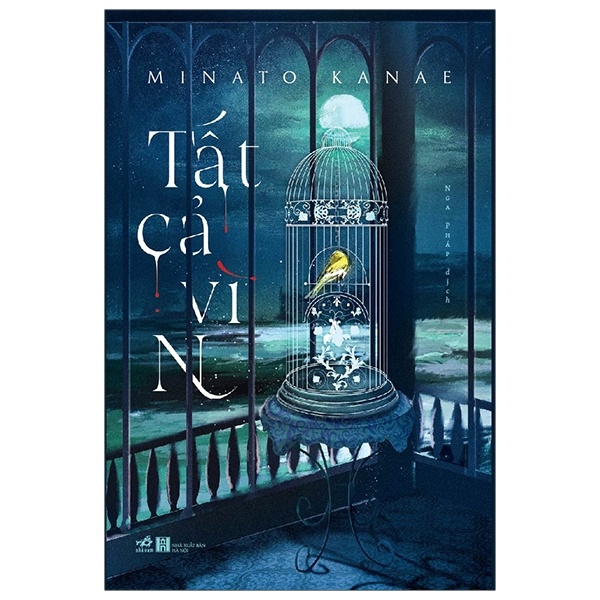 Tất Cả Vì N - Minato Kanae (Mới 100%) Truyện trinh thám, kiếm hiệp, Nhã Nam - SÁCH ĐẠI HỌC