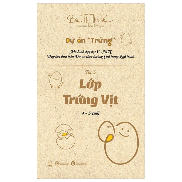 Lớp Trứng Vịt - Bùi Thị Thu Vân (Mới 100%) Phát triển kỹ năng, trí tuệ cho trẻ, Thái Hà Books - SÁCH ĐẠI HỌC