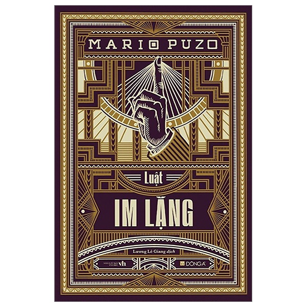 Luật Im Lặng - Mario Puzo (Mới 100%) Tiểu thuyết, Đông A - SÁCH ĐẠI HỌC