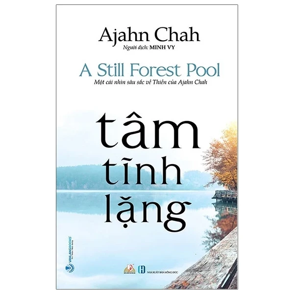 Tâm Tĩnh Lặng - Achaan Chah (Mới 100%) Sách tư duy, kỹ năng sống, Văn Lang Books - SÁCH ĐẠI HỌC