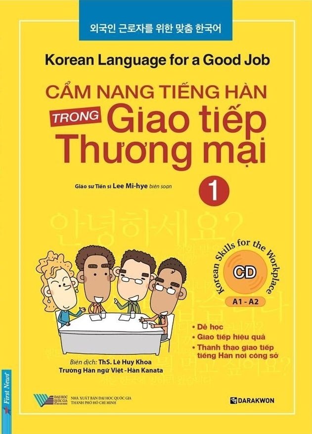 Cẩm Nang Tiếng Hàn Trong Giao Tiếp Thương Mại - Tập 1 - Lee Mi-Hye (Mới 100%) Tiếng Hàn, First News - SÁCH ĐẠI HỌC
