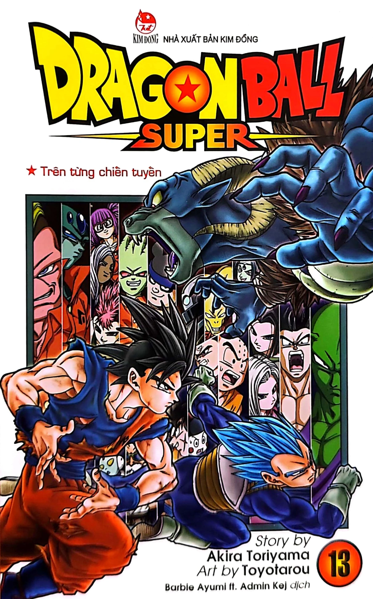 Dragon Ball Super - Tập 13 - Trên Từng Chiến Tuyến - Akira Toriyama, Toyotarou (Mới 100%) Manga, comic, NXB Kim Đồng - SÁCH ĐẠI HỌC