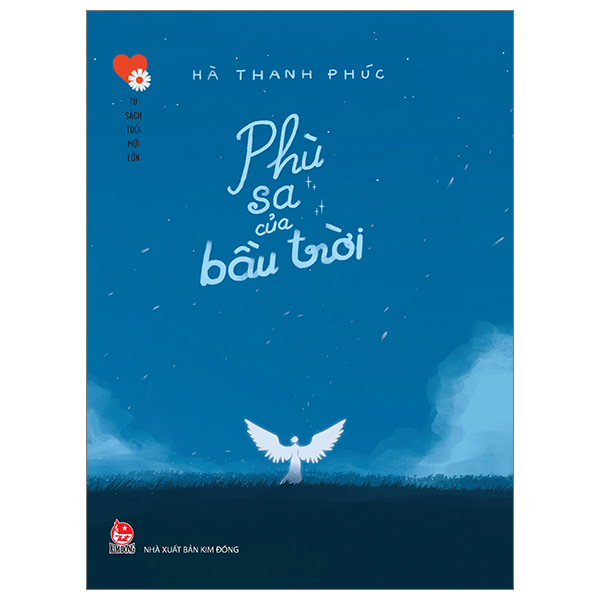 Tủ Sách Tuổi Mới Lớn - Phù Sa Của Bầu Trời - Hà Thanh Phúc (Mới 100%) Tuổi teen, NXB Kim Đồng - SÁCH ĐẠI HỌC