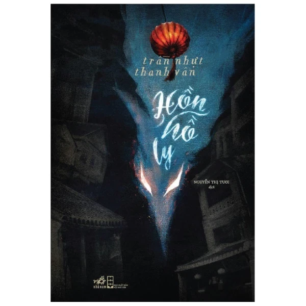 Hồn Hồ Ly - Trần Nhật Thanh Vân (Mới 100%) Truyện trinh thám, kiếm hiệp, Nhã Nam - SÁCH ĐẠI HỌC