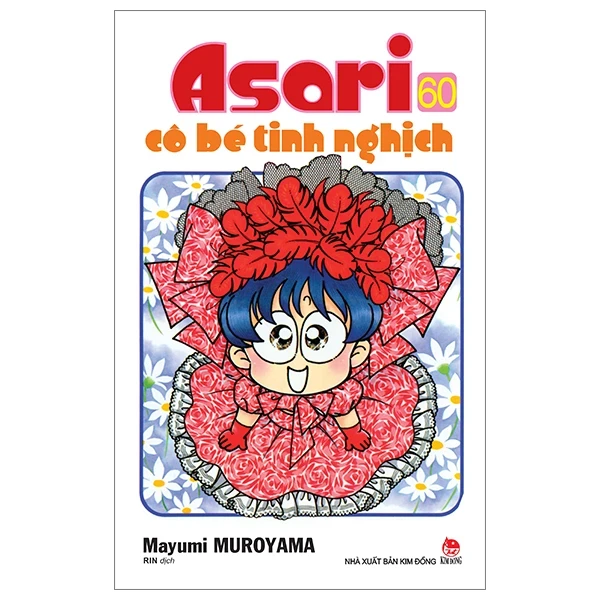 Asari - Cô Bé Tinh Nghịch - Tập 60 - Mayumi Muroyama (Mới 100%) Manga, comic, NXB Kim Đồng - SÁCH ĐẠI HỌC