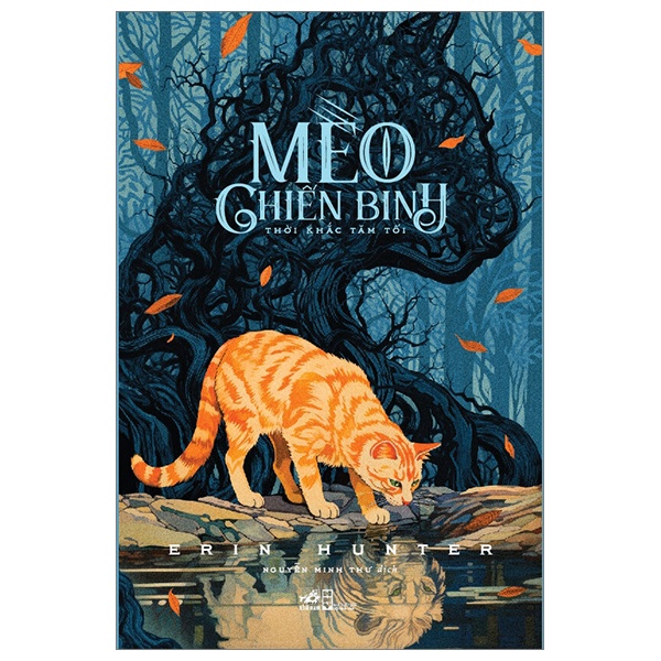 Mèo Chiến Binh - Thời Khắc Tăm Tối - Erin Hunter (Mới 100%) Tiểu thuyết, Nhã Nam - SÁCH ĐẠI HỌC