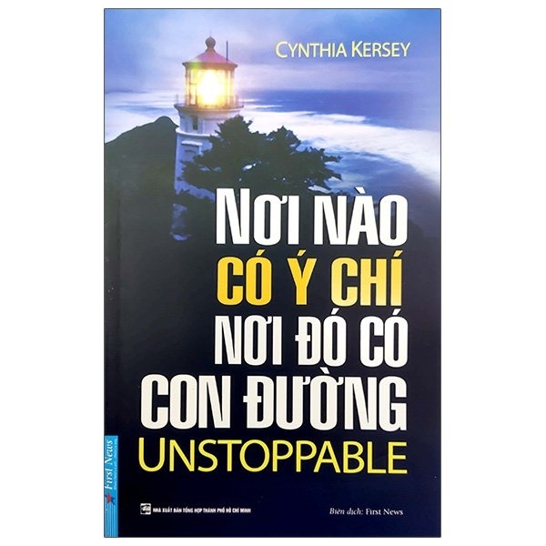 Nơi Nào Có Ý Chí - Nơi Đó Có Con Đường - Cynthia Kersey (Mới 100%) Sách tư duy, kỹ năng sống, First News - SÁCH ĐẠI HỌC